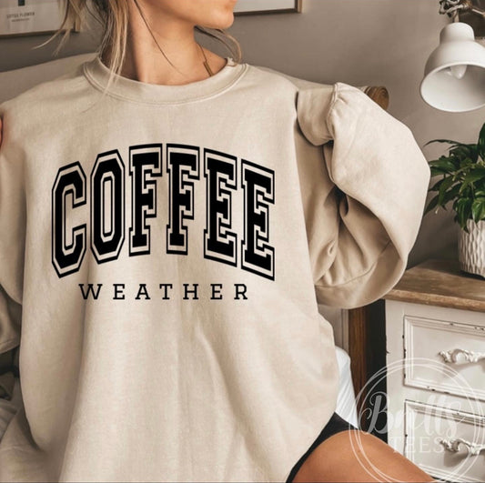 Coffee Weather Sweatshirt